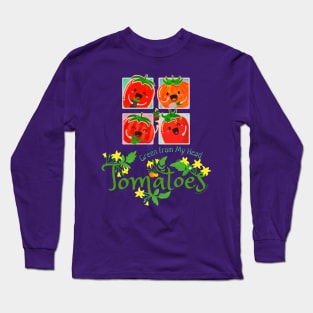 Green from My Head Tomatoes - Punny Garden Long Sleeve T-Shirt